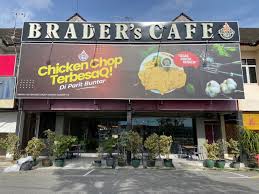 Brader's Café - Parit Buntar