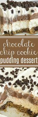 Chocolate Chip Cookie Layered Pudding Dessert Pudding Dessert Chocolate Chip Cookie No Bake Desserts Desserts Dessert Recipes Chocolate Pudding Desserts