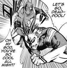 Maybe you would like to learn more about one of these? ã‚ªãƒ¼ãƒ‰ãƒªãƒ¼audrey On Twitter It Is Absolutely Surreal To See All Might And Deadpool In The Same Manga Panels Together Lol Here Are Some Quick Translations I Did From The Latest Chapter Of