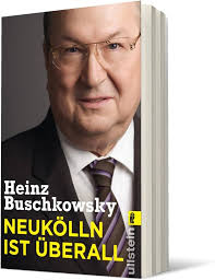 Neukölln ist überall : Buschkowsky, Heinz: Amazon.pl: Książki