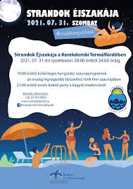 Alkalommal kerül meghirdetésre a magyar fürdőszövetség által a strandok éjszakája rendezvény. Xxmdfh9s Chcfm