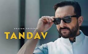 Tandav 2020 Amazon Videos Online Watch Trailer Cast Release Date Music Web Series Saif Ali Khan Amazon Prime Video App