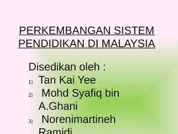 Perkembangan pendidikan di malaysia created by ku nuha tuan ismail on yesterday Perkembangan Sistem Pendidikan Di Malaysia Education Education Malaysia Phil