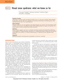 Most people with visual snow syndrome see these tiny dots all the time in both eyes. Pdf Visual Snow Syndrome What We Know So Far