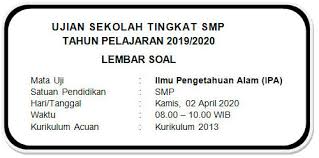 20201222 soal soal untuk smp kelas 7 kls 7 soal uus contoh soal ukk smp kelas 7 dan 8 revisi 2017 2018. Soal Ujian Sekolah Online Mata Pelajaran Ipa Smp Mts Tahun Pelajaran 2019 2020 Didno76 Com