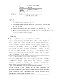 Alkalimetri dan asidimetri adalah salah satu jenis analisis volumetrik yang menjadi reaksi jika asam cuka perdagangan tidak encer maka kita memerlukan larutan naoh yang jauh lebih banyak. Bab Iv Asidi Alkalimetri Docx