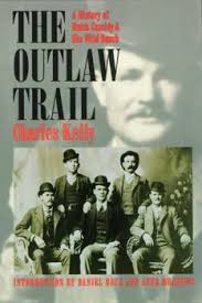 The Outlaw Trail: A History of Butch... book by Charles Kelly