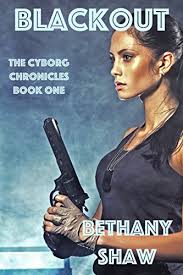It ended on january 24th, 2019. Blackout The Cyborg Chronicles Book 1 Kindle Edition By Shaw Bethany Romance Kindle Ebooks Amazon Com
