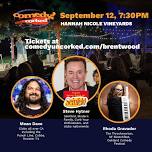 Comedy Uncorked at Hannah Nicole Vineyards