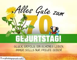 70 Geburtstag Geburtstagskarte Alles Gute Mit Schönem Spruch