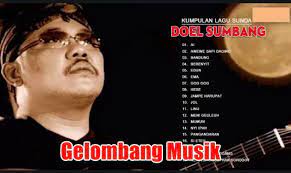 Download Lagu Doel Sumbang Sunda Gratis Lagu Lagu Terbaik Musik Baru