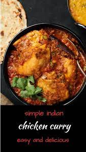 Simple Chicken Curry Recipe Curry Chicken Curry Recipes Chicken Curry Indian