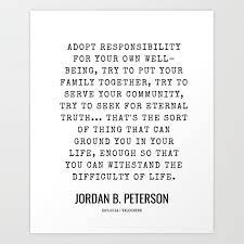 6 Jordan B Peterson Quotes 210525 Psychology Quotes Inspirational Quotes Motivational Art Print By Quotes And Sayings Society6