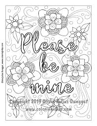We have collected 36+ be my valentine coloring page images of various designs for you to. Please Be Mine Love Coloring Pages Swear Word Coloring Book Words Coloring Book