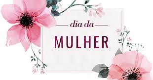 Feliz dia internacional da mulher! Portal Prefeitura De Navirai Comemoracao Alusiva Ao Dia Internacional Das Mulheres Sera Realizada Na Proxima Quinta
