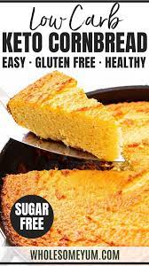 Low Carb Keto Cornbread Recipe Keto Cornbread Recipe Low Carb Keto Corn Bread Recipe