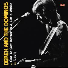 Got To Get Better In A Little While Wikipedia Derek and the dominos lyrics. got to get better in a little while