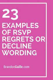 23 Examples Of Rsvp Regrets Or Decline Wording Sympathy Card Sayings Verses For Cards Rsvp Wedding Cards Wording