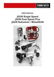 Jgun Single Speed Jgun Dual Speed Plus Jgun Nutrunner