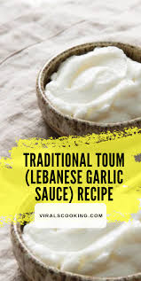 Traditional Toum Lebanese Garlic Sauce Recipe Garlic Sauce Recipe Food Lebanese Garlic Sauce