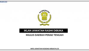 Majlis daerah perak tengah, ipoh, malaysia. Majlis Daerah Perak Tengah Kerja Kosong Kerajaan