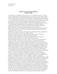 Mercer County Commission Minutes October 4, 2023 The meeting was called to  order at 9:00 a.m. by Chairman Travis Frey. Present