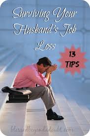 13 Tips To Surviving Your Husband S Job Loss Blessed Beyond A Doubt Couple Finances Job Lost Job