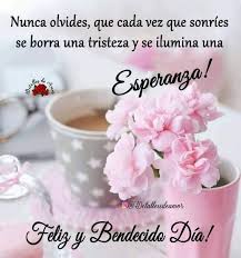 Pin De Esmeralda En Buenos Dias En 2020 Bendecido Dia Te Bendigo