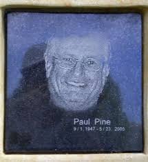 Paul Pine (1947-2005)