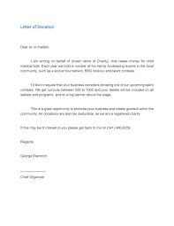 When we do charitable works, we not only give material things to those in need, but we also give part of us to them. 43 Free Donation Request Letters Forms á… Templatelab
