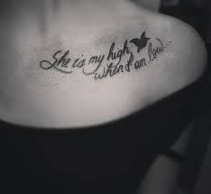 Chest Shoulder Quote Tattoo Tattoo Quotes For Women Tattoos For Women Chest Tattoos For Women