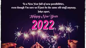 Happy New Year 2022 In Advance Happy New Year Quotes 2022 Messages Wishes Images