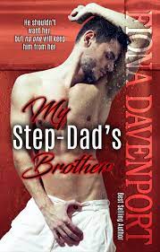 My Step-Dad's Brother by Fiona Davenport | Goodreads