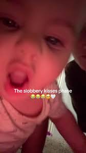 Kissing and Slobbering