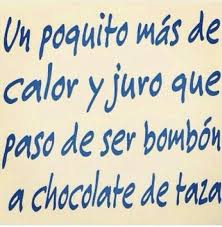 Ya Mucho Calor Frases Positivas Divertidas Frases De Optimismo Frases Bonitas