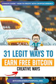 31 Legit Ways To Earn Free Bitcoin Creative Ways In 2021 Bitcoin Best Cryptocurrency Exchange Best Cryptocurrency