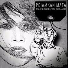 Maybe you would like to learn more about one of these? Pejamkan Mata Enhanced Song Lyrics And Music By Malique Feat Dayang Nurfaizah Arranged By Krazinesz On Smule Social Singing App
