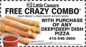 Free Crazy Combo At Little Caesars Of Salisbury Md With Your Frugals Coupon And Purchase Of Any Deep Deep Dish Pizza Print Winter Savings Salisbury Caesar