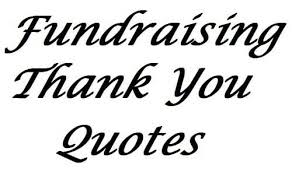 Thank you from an organization examples. 51 Fundraising Thank You Quotes