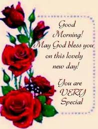 Good Morning May God Bless You On This Lovely New Day Morning Good Morning Morning Quotes Good Mor Good Morning Roses Good Morning Quotes Good Morning Images Today is a gift and blessing from god! good morning may god bless you on this
