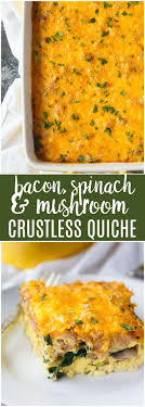 bacon spinach mushroom crustless