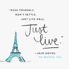 Me Before You Movie Tie In By Jojo Moyes 9780143109464 Penguinrandomhouse Com Books Senior Quotes Book Quotes Favorite Movie Quotes