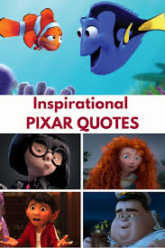 10 Best Pixar Quotes Everythingmouse Guide To Disney In 2020 Pixar Quotes Disney Brave Quotes Disney Quotes