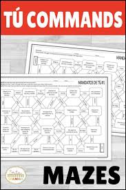 Tu Commands Spanish Laberinto Practice Activity Spanish Lesson Plans Spanish Teaching Resources High School Spanish
