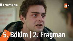 Yine heyecan dorukta bölüm bizleri bekliyor. Kardeslerim 5 Bolum 2 Fragmani Youtube