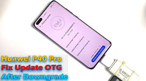 Huawei backup is a mobile phone data backup software for the user. Huawei P40 Pro Fix Update Otg After Downgrade Install Google Play Store Ictfix