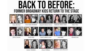 back to before: former broadway kids