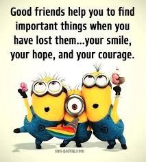 Jan 25, 2020 · these funny minion quotes and lines are some of the most memorable moments from the movie. Good Friends Help You To Find Important Things When You Have Lost Them Quotes Quote Friend Friendship Q Funny Minion Quotes Minions Funny Funny Minion Pictures