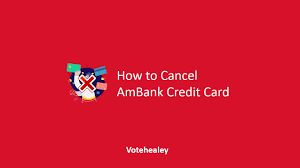 Ambank group is a pidm member. How To Cancel Close Ambank Credit Card Instantly