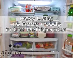Raw ground pork should also only be kept in the fridge for one to two days. Food Storage Guidelines How Long To Keep Foods In The Refrigerator My Fearless Kitchen